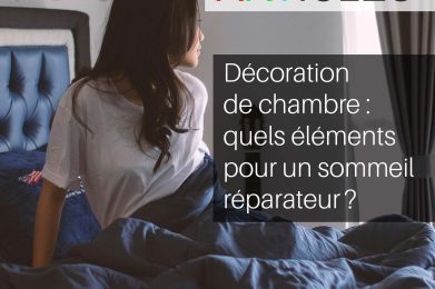 Décoration de chambre : quels éléments pour un sommeil réparateur ?